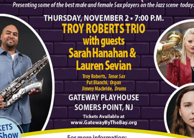 Troy Roberts Trio with guests Sara Hanahan & Lauren Sevian