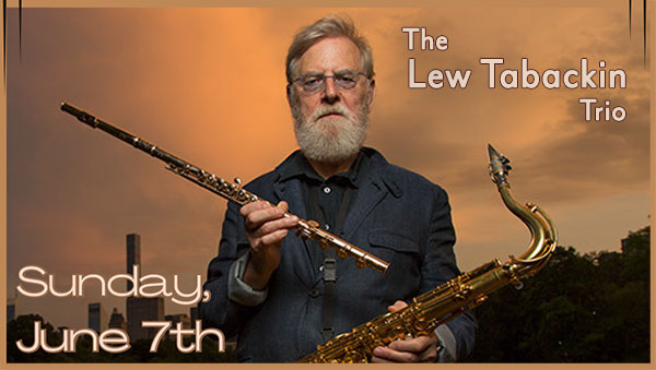 Jazz & Blues Showcase: The Lew Tabackin Trio